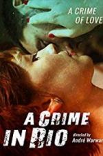 Watch A Crime in Rio 2KMovies