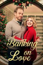 Watch Banking on Love 2KMovies