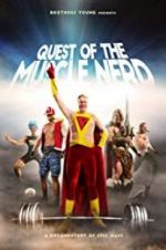 Watch Quest of the Muscle Nerd 2KMovies