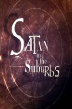 Watch Satan in the Suburbs 2KMovies