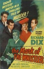 Watch The Mark of the Whistler 2KMovies