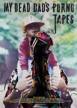 Watch My Dead Dad\'s Porno Tapes 2KMovies