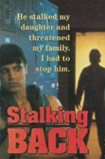 Watch Moment of Truth: Stalking Back 2KMovies