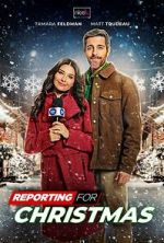 Watch Reporting for Christmas 2KMovies