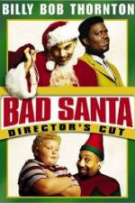 Watch Bad Santa 2KMovies