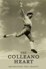 Watch The Colleano Heart 2KMovies