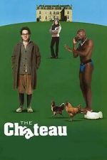 Watch The Ch�teau 2KMovies