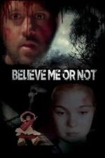 Watch Believe Me or Not 2KMovies