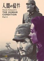 Watch The Human Condition II: Road to Eternity 2KMovies