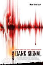 Watch Dark Signal 2KMovies