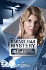 Watch Garage Sale Mystery: All That Glitters 2KMovies