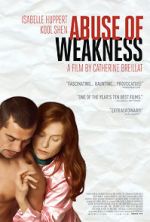 Watch Abuse of Weakness 2KMovies