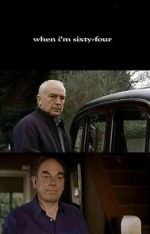 Watch When I\'m Sixty-Four 2KMovies