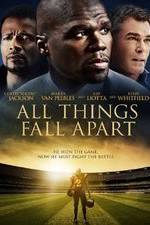 Watch All Things Fall Apart 2KMovies