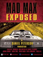 Watch Mad Max Exposed 2KMovies