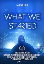 Watch What We Started 2KMovies