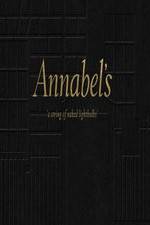 Watch Annabel's: A String of Naked Lightbulbs 2KMovies