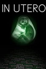 Watch In Utero 2KMovies