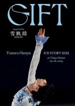 Watch Yuzuru Hanyu Ice Story GIFT at Tokyo Dome 2KMovies