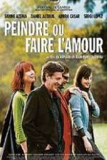 Watch Peindre ou faire l'amour 2KMovies