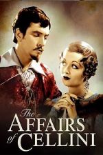 Watch The Affairs of Cellini 2KMovies