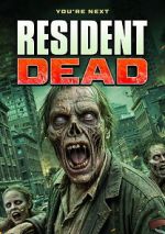 Watch Resident Dead 2KMovies