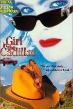 Watch Girl in the Cadillac 2KMovies