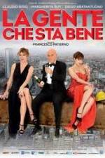 Watch La gente che sta bene 2KMovies