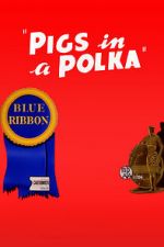 Watch Pigs in a Polka 2KMovies