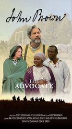 Watch John Brown the Advocate 2KMovies