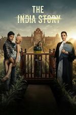 Watch The India Story 2KMovies