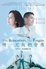 Watch She Remembers, He Forgets 2KMovies