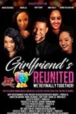Watch Girlfriends Reunited 2KMovies