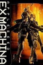 Watch Appleseed Saga : Ex Machina (Ekusu makina) 2KMovies