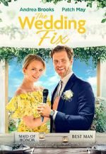 Watch The Wedding Fix 2KMovies