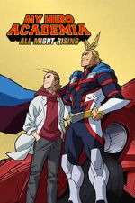 Watch My Hero Academia: All Might Rising (TV Short 2019) 2KMovies