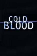 Watch Cold Blood 2KMovies