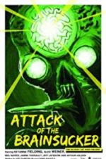 Watch Attack of the Brainsucker 2KMovies