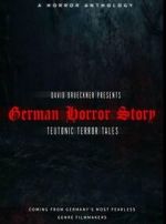 Watch German Horror Story - Teutonic Terror Tales 2KMovies