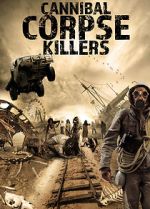 Watch Cannibal Corpse Killers 2KMovies