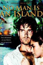 Watch No Man Is an Island 2KMovies