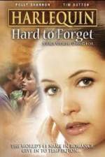 Watch Hard to Forget 2KMovies