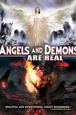 Watch Angels and Demons Are Real 2KMovies