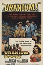 Watch Uranium Boom 2KMovies