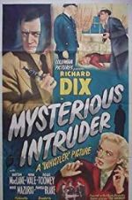 Watch Mysterious Intruder 2KMovies