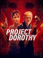 Watch Project Dorothy 2KMovies