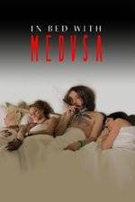 Watch In Bed with Medusa 2KMovies