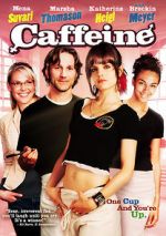 Watch Caffeine 2KMovies
