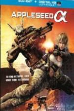 Watch Appleseed Alpha 2KMovies