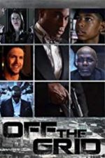Watch Off the Grid 2KMovies